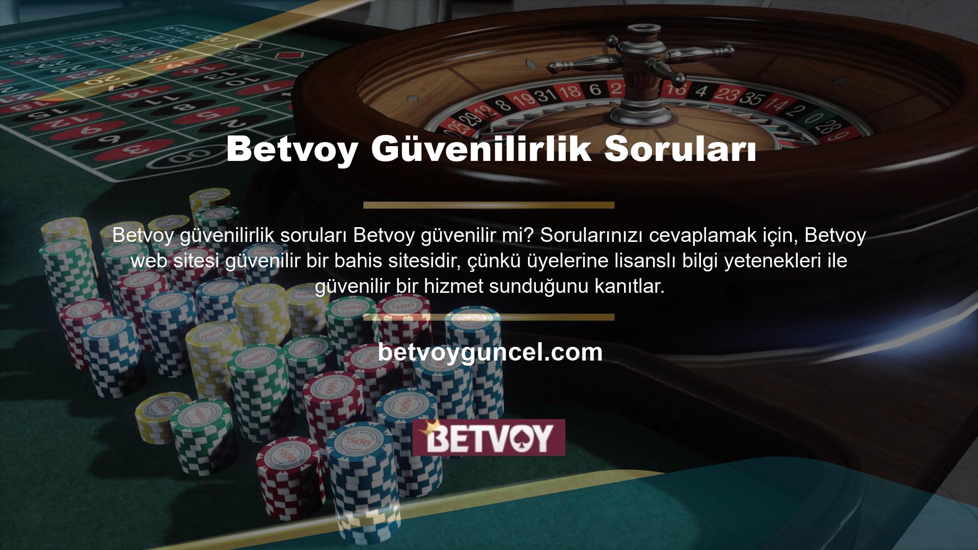 Betvoy web sitesi güvenilir casino sitelerinden biridir, çünkü sitenin güvenilirliği ve kalitesi lisanslı bilgi kapasitesidir
